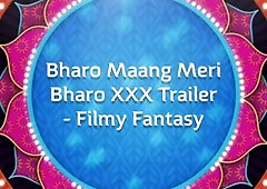 Bharo Maang Meri Bharo XXX - Bollywood Porn